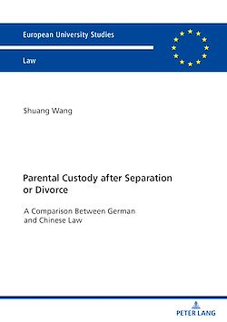 Télécharger le livre :  Parental Custody After Separation or Divorce