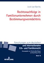 Télécharger le livre :  Rechtsnachfolge in Familienunternehmen durch Bestimmungsvermaechtnis