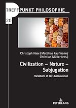 Télécharger le livre :  Civilization – Nature – Subjugation
