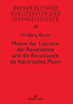 Télécharger le livre :  Motive der Literatur der Renaissance und die Renaissance als literarisches Motiv