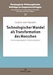 Télécharger le livre :  Technologischer Wandel als Transformation des Menschen