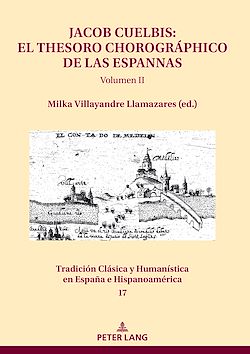 Télécharger le livre :  Jacob Cuelbis: El Thesoro chorográphico de las Espannas Volumen II
