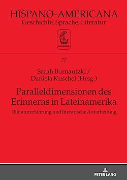 Télécharger le livre :  Paralleldimensionen des Erinnerns in Lateinamerika