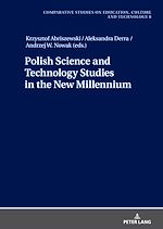 Télécharger le livre :  Polish Science and Technology Studies in the New Millennium