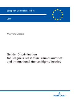 Télécharger le livre :  Gender Discrimination for Religious Reasons in Islamic Countries and International Human Rights Treaties
