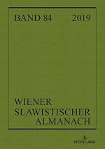 Télécharger le livre :  Wiener Slawistischer Almanach Band 84/2019