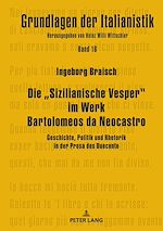 Télécharger le livre :  Die „Sizilianische Vesper” im Werk Bartolomeos da Neocastro