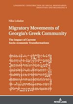 Télécharger le livre :  Migratory Movements of Georgia's Greek Community