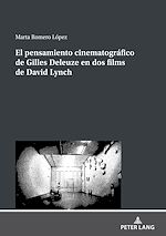 Télécharger le livre :  El pensamiento cinematográfico de Gilles Deleuze en dos films de David Lynch