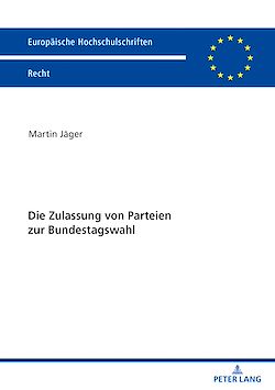 Télécharger le livre :  Die Zulassung von Parteien zur Bundestagswahl