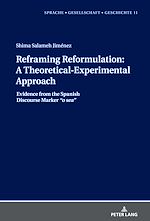 Télécharger le livre :  Reframing Reformulation: A Theoretical-Experimental Approach