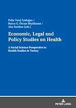 Télécharger le livre :  Economic, Legal and Policy Studies on Health