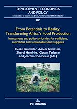 Télécharger le livre :  From Potentials to Reality: Transforming Africa's Food Production