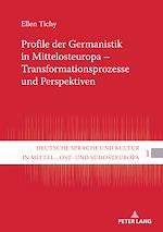 Télécharger le livre :  Profile der Germanistik in Mittelosteuropa – Transformationsprozesse und Perspektiven