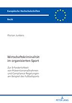 Télécharger le livre :  Wirtschaftskriminalitaet im organisierten Sport