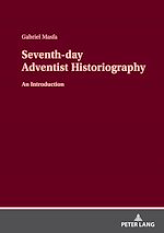 Télécharger le livre :  Seventh-day Adventist Historiography