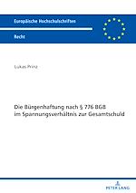 Télécharger le livre :  Die Buergenhaftung nach § 776 BGB im Spannungsverhaeltnis zur Gesamtschuld
