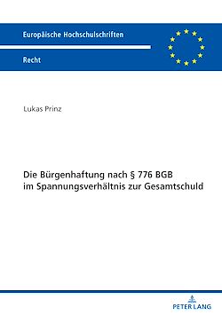 Télécharger le livre :  Die Buergenhaftung nach § 776 BGB im Spannungsverhaeltnis zur Gesamtschuld