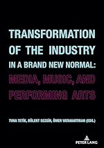 Télécharger le livre :  Transformation of the Industry in a Brand New Normal: