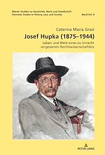 Télécharger le livre :  Josef Hupka (1875–1944)