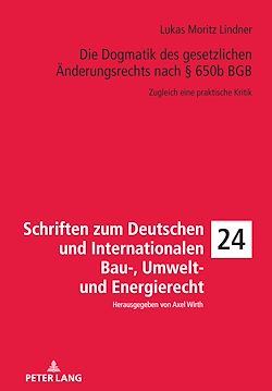 Télécharger le livre :  Die Dogmatik des gesetzlichen Aenderungsrechts nach §650b BGB