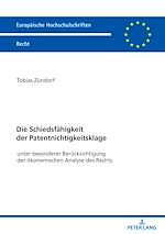 Télécharger le livre :  Die Schiedsfaehigkeit der Patentnichtigkeitsklage