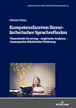 Télécharger le livre :  Kompetenzfacetten literaraesthetischer Sprachreflexion