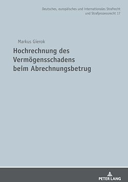 Télécharger le livre :  Hochrechnung des Vermoegensschadens beim Abrechnungsbetrug