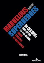 Télécharger le livre :  Marvelous Rise of Superheroes in Cinema