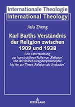 Télécharger le livre :  Karl Barths Verstaendnis der Religion  zwischen 1909 und 1938