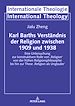 Télécharger le livre :  Karl Barths Verstaendnis der Religion  zwischen 1909 und 1938