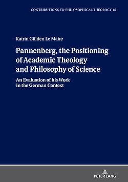 Télécharger le livre :  Pannenberg, the Positioning of Academic Theology and Philosophy of Science