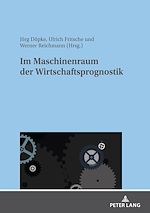 Télécharger le livre :  Im Maschinenraum der Wirtschaftsprognostik