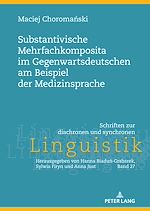 Download this eBook Substantivische Mehrfachkomposita im Gegenwartsdeutschen am Beispiel der Medizinsprache