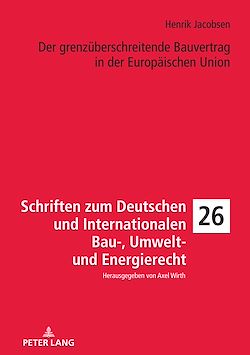 Télécharger le livre :  Der grenzueberschreitende Bauvertrag in der Europaeischen Union