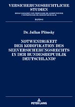 Télécharger le livre :  Notwendigkeit der Kodifikation des Seeversicherungsrechts in der Bundesrepublik Deutschland?
