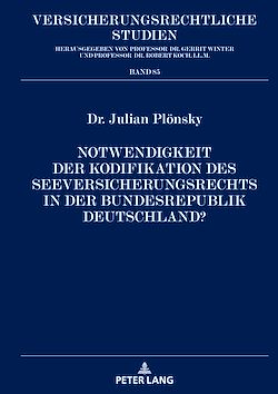 Télécharger le livre :  Notwendigkeit der Kodifikation des Seeversicherungsrechts in der Bundesrepublik Deutschland?