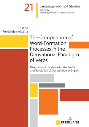 Téléchargez le livre :  The Competition of Word-Formation Processes in the Derivational Paradigm of Verbs