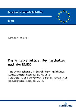 Télécharger le livre :  Das Prinzip effektiven Rechtsschutzes nach der EMRK