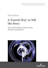 Télécharger le livre :  A ‘Fourth Way’ to Tell the Story