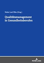 Télécharger le livre :  Qualitaetsmanagement in Gesundheitsberufen