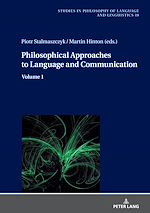 Télécharger le livre :  Philosophical Approaches to Language and Communication
