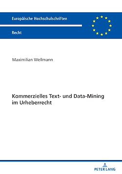 Télécharger le livre :  Kommerzielles Text- und Data-Mining im Urheberrecht