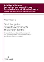 Télécharger le livre :  Gestaltung des EU-Wettbewerbsrechts im digitalen Zeitalter