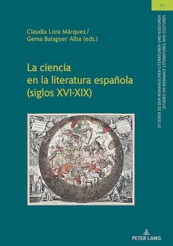 Télécharger le livre :  La ciencia en la literatura española (siglos XVI-XIX)