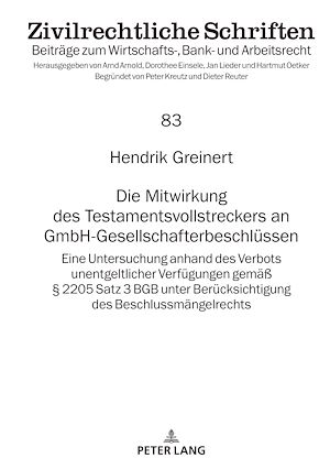 Téléchargez le livre :  Die Mitwirkung des Testamentsvollstreckers an GmbH-Gesellschafterbeschluessen