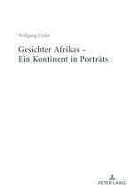 Télécharger le livre :  Gesichter Afrikas - Ein Kontinent in Portraets