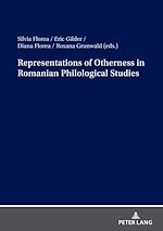 Télécharger le livre :  Representations of Otherness in Romanian Philological Studies