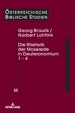 Télécharger le livre :  Die Rhetorik der Moserede in Deuteronomium 1 – 4
