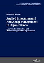 Télécharger le livre :  Applied Innovation and Knowledge Management in Organizations